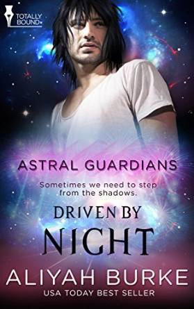 Driven by Night by Aliyah Burke