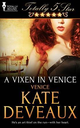 A Vixen in Venice by Kate Deveaux