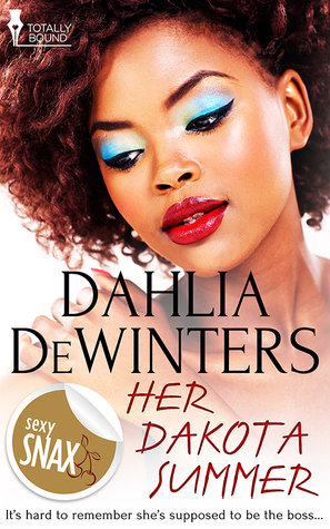 Her Dakota Summer by Dahlia DeWinter