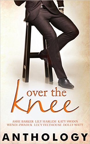 Over the Knee by Ashe Barker