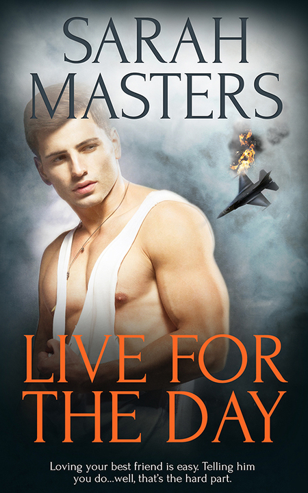 Live for the Day by Sarah Masters