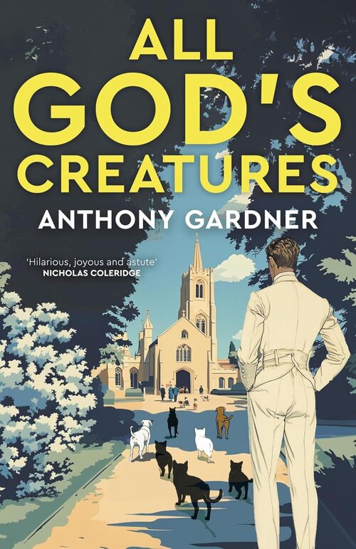 All God's Creatures by Anthony Gardner