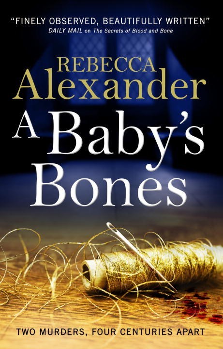 A Baby's Bones by Rebecca Alexander (1)