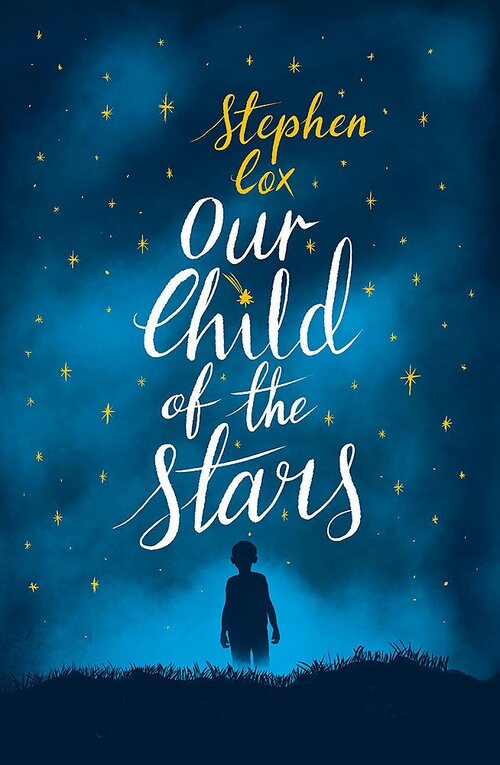 Our Child of the Stars by Stephen Cox