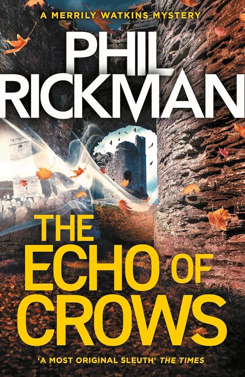 The Echo of Crows by Phil Rickman