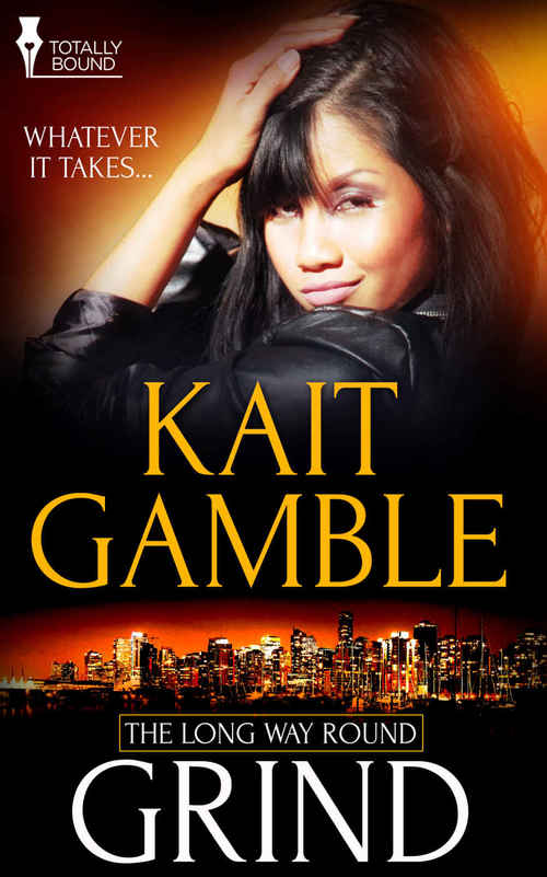 Grind by Kait Gamble