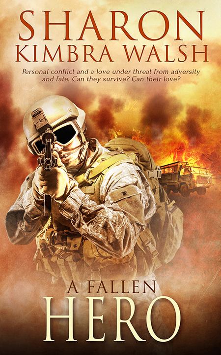 A Fallen Hero by Sharon Kimbra Walsh