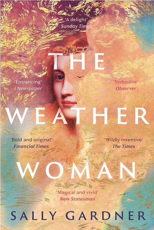 The Weather Woman by Sally Gardner