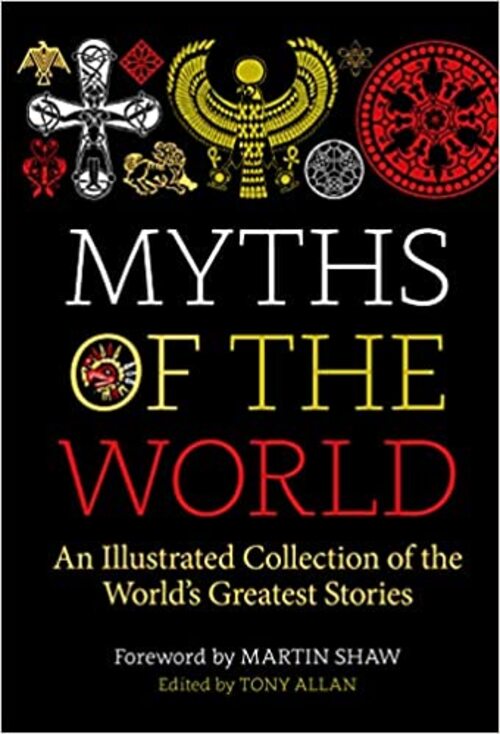Myths of the World by Tony Allan