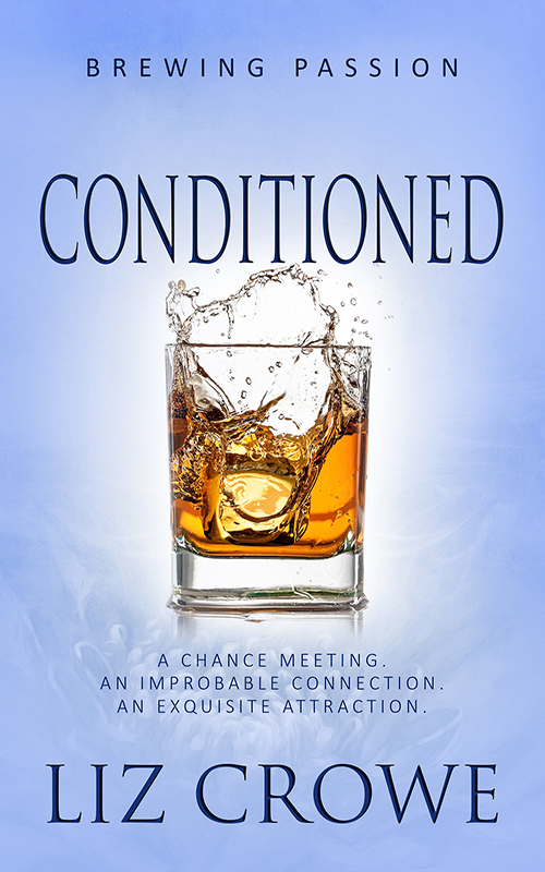 Conditioned by Liz Crowe