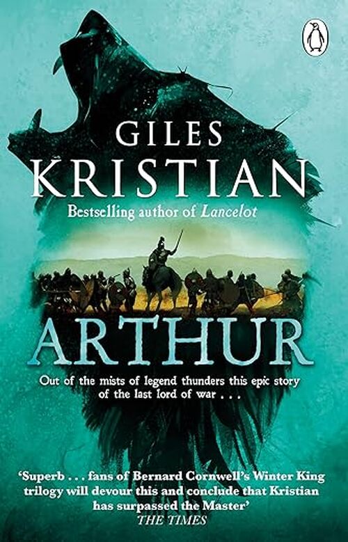 Arthur by Giles Kristian
