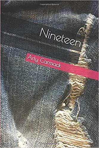 Nineteen by Arly Carmack