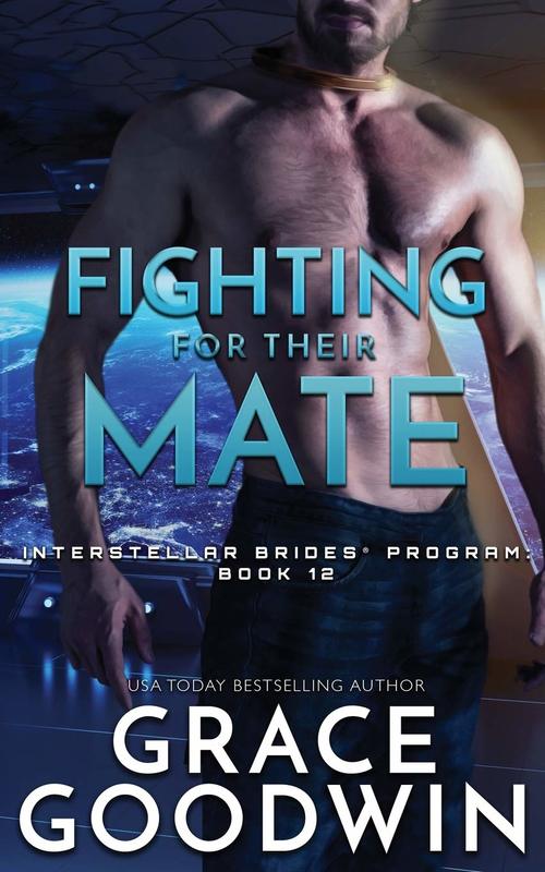 Fighting For Their Mate by Grace Goodwin