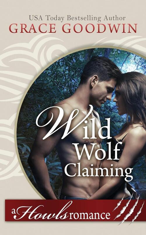 Wild Wolf Claiming by Grace Goodwin