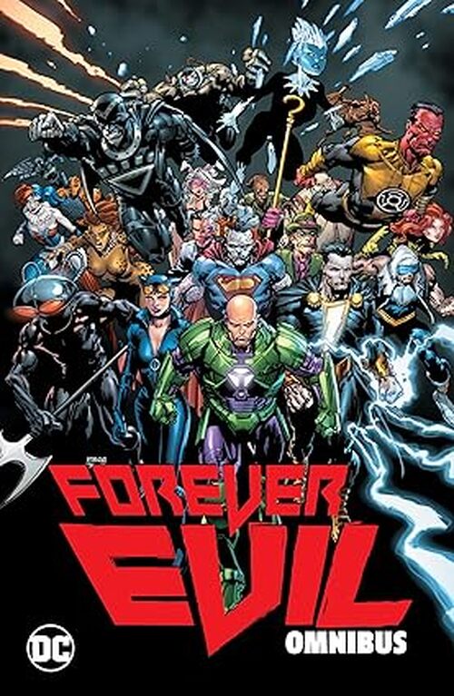 Forever Evil Omnibus by Geoff Johns