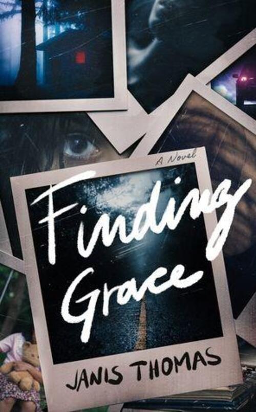 Finding Grace by Janis Thomas
