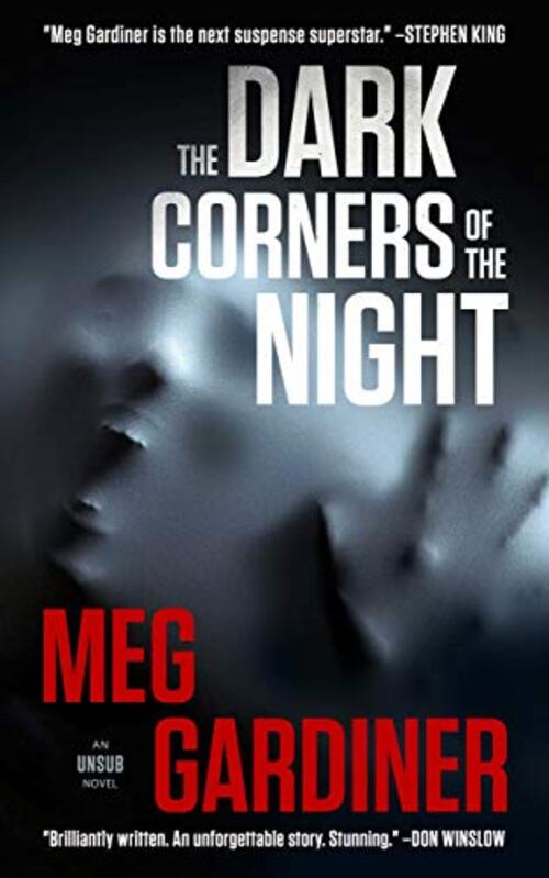 The Dark Corners of the Night by Meg Gardiner