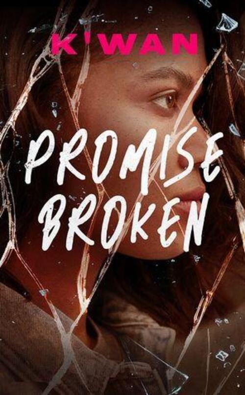 Promise Broken by K'wan 
