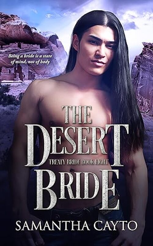 The Desert Bride by Samantha Cayto