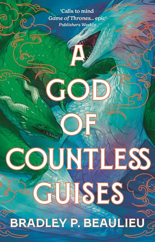 A God of Countless Guises by Bradley P. Beaulieu