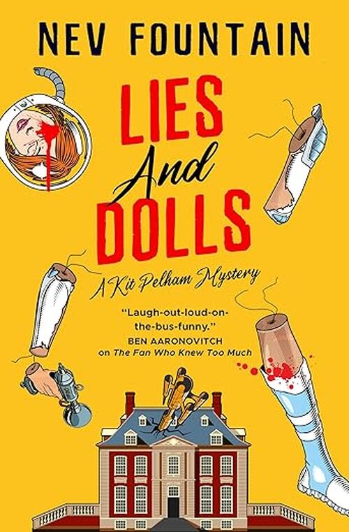 Lies and Dolls by Nev Fountain