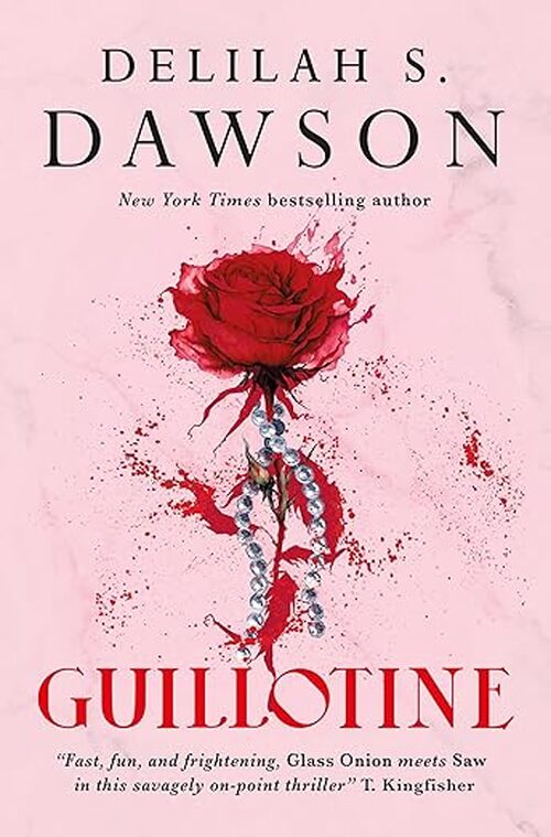 Guillotine by Delilah S. Dawson