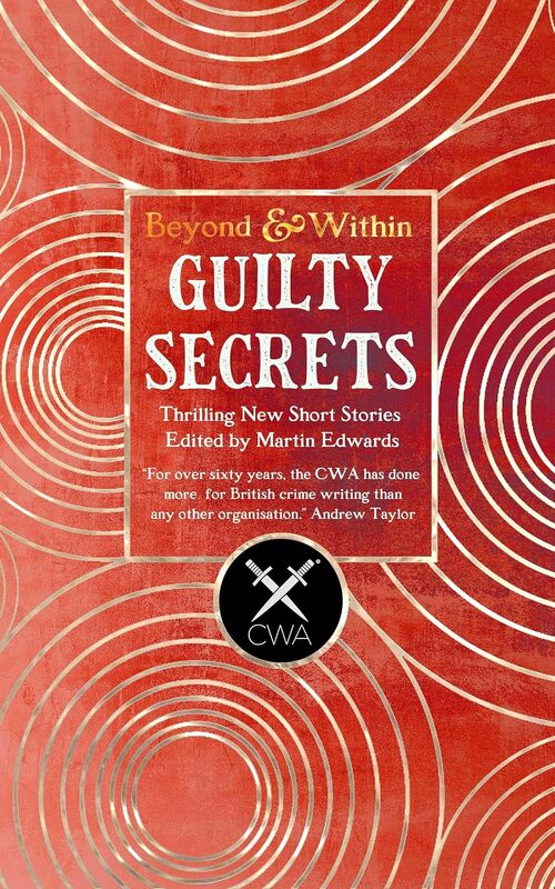 Guilty Secrets by Martin Edwards