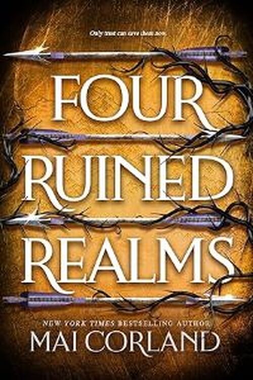 Four Ruined Realms by Mai Corland