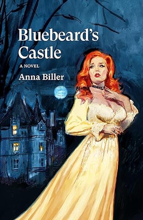 Bluebeard's Castle by Anna Biller