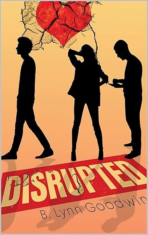Disrupted by B. Lynn Goodwin