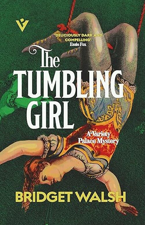 The Tumbling Girl by Bridget Walsh