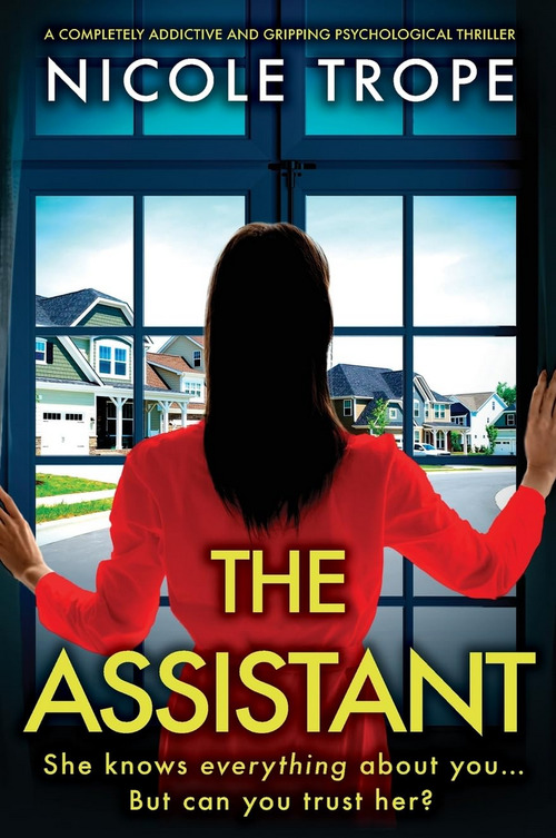 The Assistant by Nicole Trope