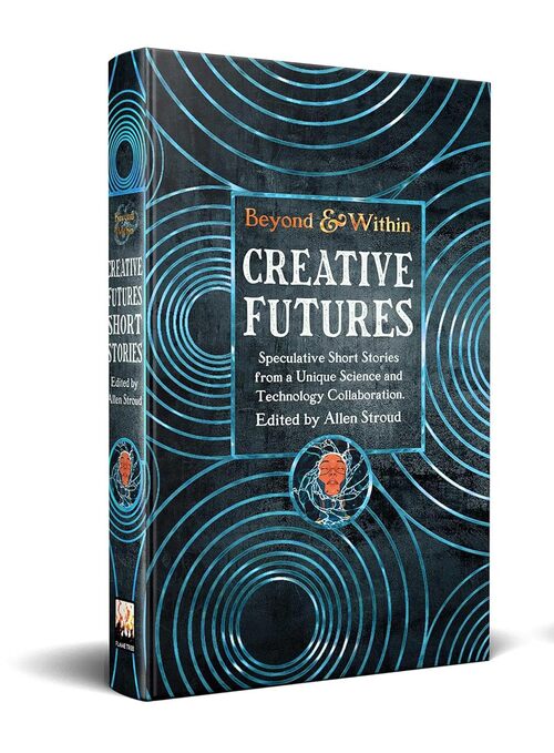 Creative Futures by Allen Stroud