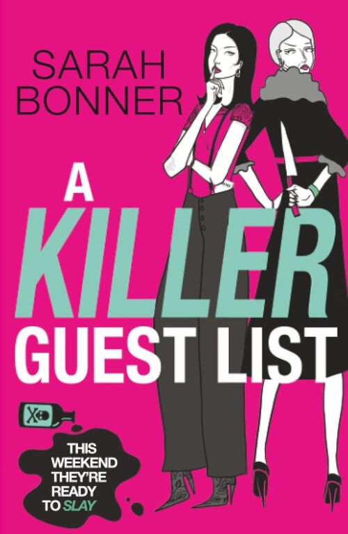 A Killer Guest List by Sarah Bonner