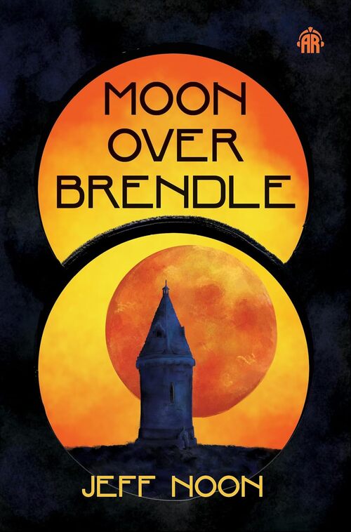 Moon Over Brendle by Jeff Noon