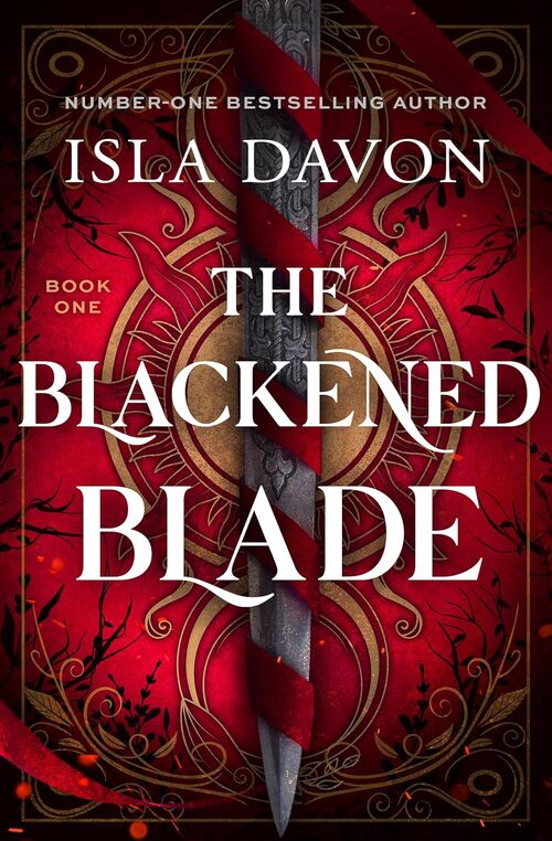 The Blackened Blade by Isla Davon