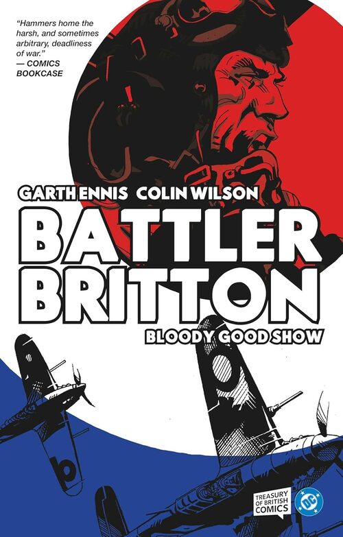 Battler Britton: Bloody Good Show by Garth Ennis
