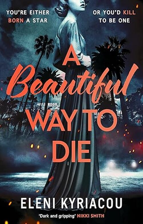 A Beautiful Way to Die by Eleni Kyriacou