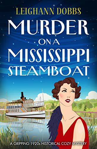 Murder on a Mississippi Steamboat by Leighann Dobbs