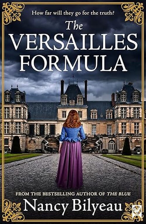 The Versailles Formula by Nancy Bilyeau