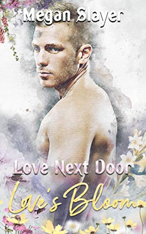 Love Next Door by Megan Slayer