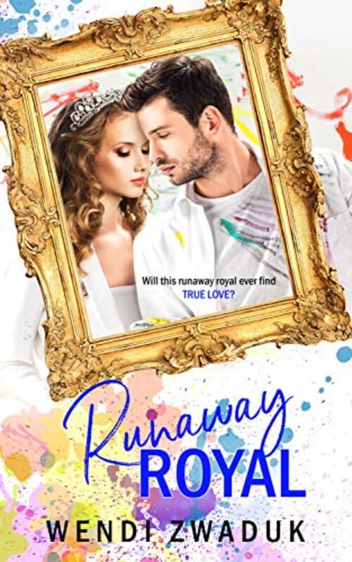 Runaway Royal by Wendi Zwaduk