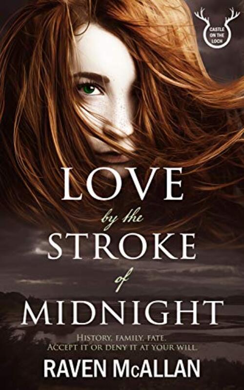 Love by the Stroke of Midnight by Raven McAllan
