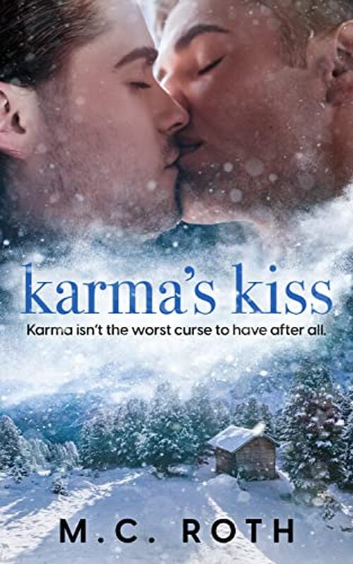 Karma's Kiss by M.C. Roth