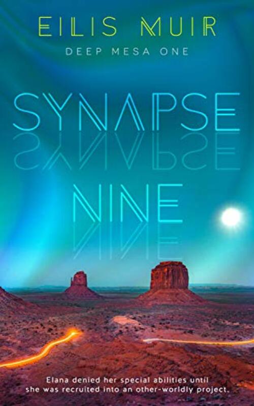Synapse Nine by Eilis Muir