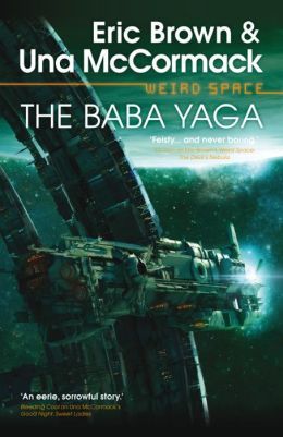 The Baba Yaga by Eric Brown
