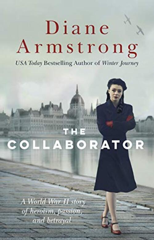 The Collaborator by Diane Armstrong