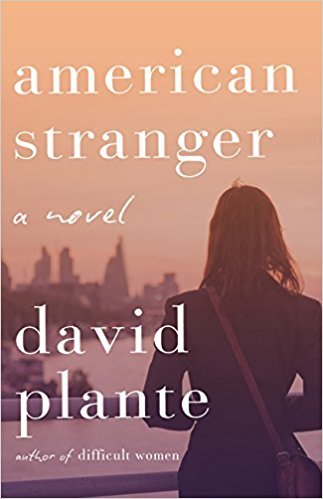 American Stranger by David Plante
