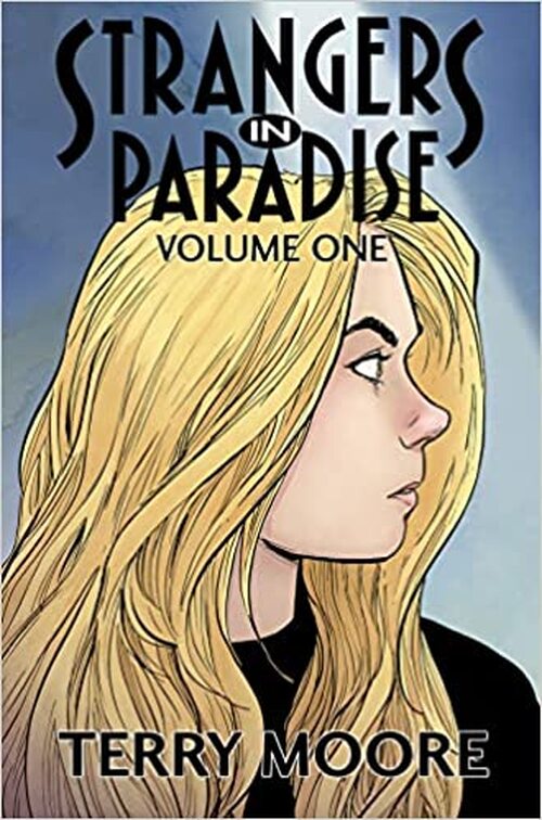 Strangers In Paradise by Terry Moore