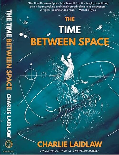 Time Between Space by Charlie Laidlaw